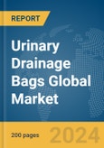 Urinary Drainage Bags Global Market Report 2024- Product Image