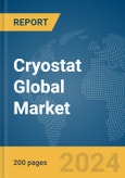 Cryostat Global Market Report 2024- Product Image