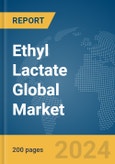 Ethyl Lactate Global Market Report 2024- Product Image