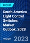 South America Light Control Switches Market Outlook, 2028 - Product Thumbnail Image