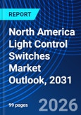 North America Light Control Switches Market Outlook, 2031- Product Image