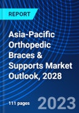 Asia-Pacific Orthopedic Braces & Supports Market Outlook, 2028- Product Image