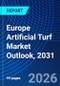 Europe Artificial Turf Market Outlook, 2031 - Product Thumbnail Image