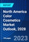 North America Color Cosmetics Market Outlook, 2028 - Product Image