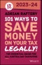 101 Ways to Save Money on Your Tax - Legally! 2023-2024. Edition No. 1 - Product Thumbnail Image