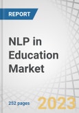 NLP in Education Market by Offering (Solutions and Services), Model Type (Rule-based, Statistical, and Hybrid), Application (Sentiment Analysis & Data Extraction, Intelligent Tutoring & Langauge Learning), End User and Region - Global Forecast to 2028- Product Image