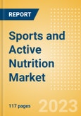Sports and Active Nutrition Market Value and Volume Growth Analysis by Region, Category, Country, Distribution Channel, Brands and Forecast to 2027- Product Image