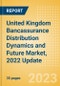 United Kingdom (UK) Bancassurance Distribution Dynamics and Future Market, 2022 Update - Product Thumbnail Image
