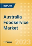 Australia Foodservice Market Size and Trends by Profit and Cost Sector Channels, Consumers, Locations, Key Players and Forecast to 2027- Product Image
