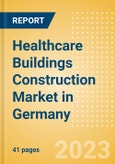 Healthcare Buildings Construction Market in Germany - Market Size and Forecasts to 2026 (including New Construction, Repair and Maintenance, Refurbishment and Demolition and Materials, Equipment and Services costs)- Product Image
