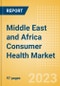 Middle East and Africa (MEA) Consumer Health Market Value and Volume Growth Analysis by Region, Sector, Country, Distribution Channel, Brands, Case Studies and Forecast, 2022-2027 - Product Thumbnail Image