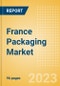 France Packaging Market Size, Analyzing Key Pack Material (Pack Type, Closure Material and Type, Primary Outer Material and Type), Innovations and Forecast to 2027 - Product Image