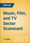 Music, Film, and TV Sector Scorecard - Thematic Intelligence - Product Image