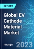 Global EV Cathode Material Market: Analysis By Supply, By Demand, By Battery Type (Lithium ion Battery, Lead Acid Battery & Other), By Region Size and Trends with Impact of COVID-19 and Forecast up to 2028- Product Image