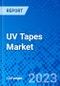 UV Tapes Market, By Product Type, By Application, By Region - Size, Share, Outlook, and Opportunity Analysis, 2023 - 2030 - Product Image