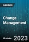 Change Management: Or Why Didn't That Go as Planned? - Webinar (Recorded) - Product Image