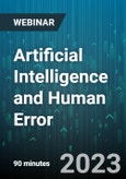 Artificial Intelligence and Human Error - Webinar (Recorded)- Product Image