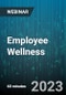 Employee Wellness - Webinar (Recorded) - Product Image