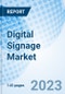 Digital Signage Market: Global Market Size, Forecast, Insights, and Competitive Landscape - Product Image