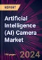 Artificial Intelligence (AI) Camera Market 2024-2028 - Product Thumbnail Image