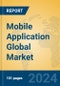 Mobile Application Global Market Insights 2023, Analysis and Forecast to 2028, by Market Participants, Regions, Technology, Product Type - Product Image