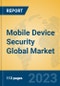 Mobile Device Security Global Market Insights 2023, Analysis and Forecast to 2028, by Market Participants, Regions, Technology, Product Type - Product Thumbnail Image