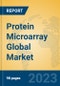 Protein Microarray Global Market Insights 2023, Analysis and Forecast to 2028, by Manufacturers, Regions, Technology, Application, Product Type - Product Image