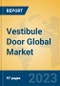 Vestibule Door Global Market Insights 2023, Analysis and Forecast to 2028, by Manufacturers, Regions, Technology, Application, Product Type - Product Thumbnail Image