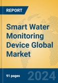 Smart Water Monitoring Device Global Market Insights 2023, Analysis and Forecast to 2028, by Manufacturers, Regions, Technology, Application, Product Type- Product Image