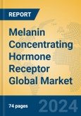 Melanin Concentrating Hormone Receptor Global Market Insights 2023, Analysis and Forecast to 2028, by Manufacturers, Regions, Technology, Application, Product Type- Product Image