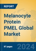 Melanocyte Protein PMEL Global Market Insights 2024, Analysis and Forecast to 2029, by Manufacturers, Regions, Technology, Application, Product Type- Product Image