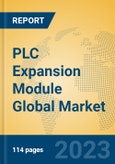 PLC Expansion Module Global Market Insights 2023, Analysis and Forecast to 2028, by Manufacturers, Regions, Technology, Application, Product Type- Product Image