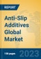 Anti-Slip Additives Global Market Insights 2023, Analysis and Forecast to 2028, by Manufacturers, Regions, Technology, Application, Product Type - Product Image