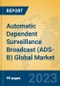 Automatic Dependent Surveillance Broadcast (ADS-B) Global Market Insights 2023, Analysis and Forecast to 2028, by Manufacturers, Regions, Technology, Application, Product Type - Product Image