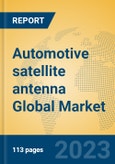 Automotive satellite antenna Global Market Insights 2023, Analysis and Forecast to 2028, by Manufacturers, Regions, Technology, Application, Product Type- Product Image