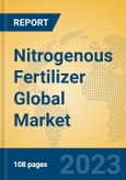 Nitrogenous Fertilizer Global Market Insights 2023, Analysis and Forecast to 2028, by Manufacturers, Regions, Technology, Application, Product Type- Product Image
