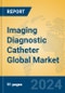 Imaging Diagnostic Catheter Global Market Insights 2023, Analysis and Forecast to 2028, by Manufacturers, Regions, Technology, Application, Product Type - Product Image