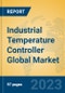 Industrial Temperature Controller Global Market Insights 2023, Analysis and Forecast to 2028, by Manufacturers, Regions, Technology, Application, Product Type - Product Image