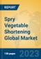 Spry Vegetable Shortening Global Market Insights 2023, Analysis and Forecast to 2028, by Manufacturers, Regions, Technology, Application, Product Type - Product Thumbnail Image