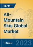 All-Mountain Skis Global Market Insights 2023, Analysis and Forecast to 2028, by Manufacturers, Regions, Technology, Application, Product Type- Product Image