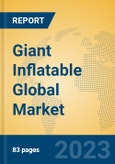 Giant Inflatable Global Market Insights 2023, Analysis and Forecast to 2028, by Manufacturers, Regions, Technology, Application, Product Type- Product Image