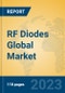 RF Diodes Global Market Insights 2023, Analysis and Forecast to 2028, by Manufacturers, Regions, Technology, Application, Product Type - Product Image