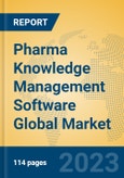Pharma Knowledge Management Software Global Market Insights 2023, Analysis and Forecast to 2028, by Market Participants, Regions, Technology, Product Type- Product Image
