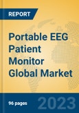 Portable EEG Patient Monitor Global Market Insights 2023, Analysis and Forecast to 2028, by Manufacturers, Regions, Technology, Application, Product Type- Product Image