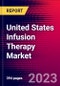 United States Infusion Therapy Market Size, Share & COVID-19 Impact Analysis 2023-2029 | MedSuite | Includes: Infusion Pumps, Intravenous Sets, Needless Connectors, Stopcocks, Intravenous Filters & Blood Transfusion Devices - Product Thumbnail Image
