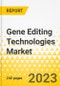 Gene Editing Technologies Market - A Global and Regional Analysis: Focus on Offering, Technology, Application, End User, and Region - Analysis and Forecast, 2023-2032 - Product Image