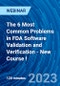 The 6 Most Common Problems in FDA Software Validation and Verification - New Course ! - Webinar - Product Image
