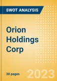 Orion Holdings Corp (001800) - Financial and Strategic SWOT Analysis Review- Product Image