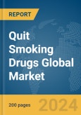 Quit Smoking Drugs Global Market Report 2024- Product Image