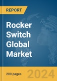 Rocker Switch Global Market Report 2024- Product Image